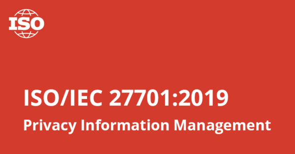 ISO/IEC 27701 Information Management System for Privacy 